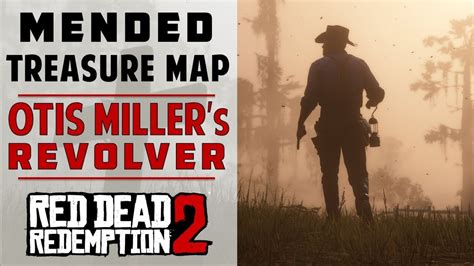 rdr2 otis miller treasure|Mended Map .